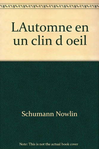 Stock image for LAutomne en un clin d oeil for sale by SecondSale