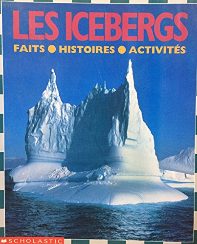 9780590735629: Icebergs Les