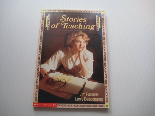 9780590736077: Stories Of Teaching