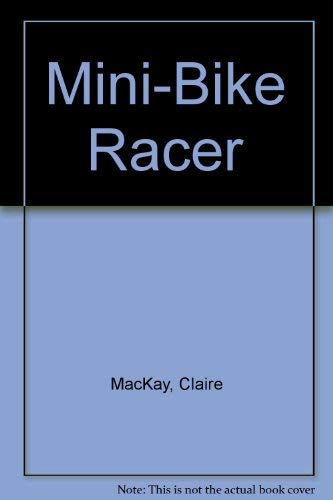 9780590736374: Mini-Bike Racer