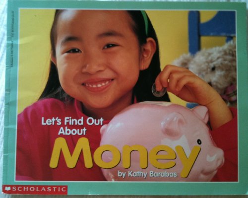 9780590738033: Let's Find Out About Money (Let's Find Out Books)