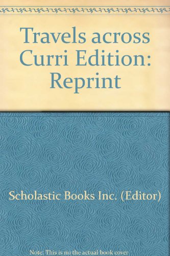 9780590738101: Travels across Curri Edition: Reprint