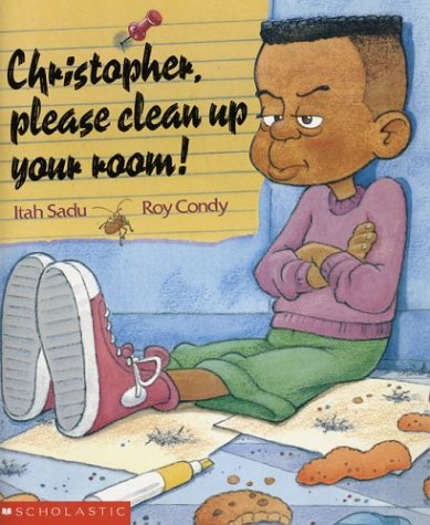 Imagen de archivo de Christopher, Clean up Your Room! a la venta por Better World Books