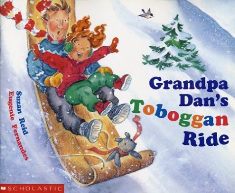 Imagen de archivo de Grandpa Dans Toboggan Ride a la venta por Zoom Books Company