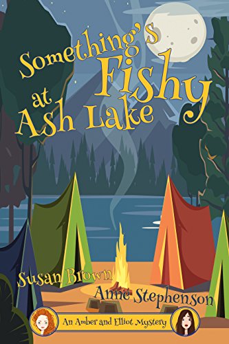 Something's Fishy at Ash Lake (9780590740937) by Brown, Susan; Stephenson, Anne