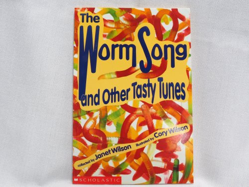 Imagen de archivo de Worm Song and Other Tasty Tunes a la venta por Better World Books: West