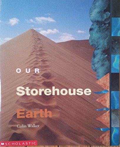 Beispielbild fr Our Storehouse Earth zum Verkauf von Better World Books