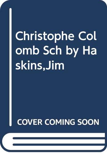 9780590743532: Christophe Colomb Sch by Haskins,Jim