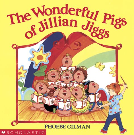 9780590748476: The Wonderful Pigs of Jillian Jiggs