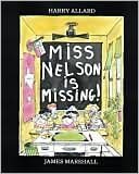 Stock image for Miss Nelson is missing! for sale by Better World Books