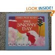 Beispielbild fr The Snowy Day zum Verkauf von Better World Books