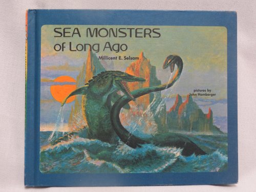 9780590757997: Sea Monsters of Long Ago