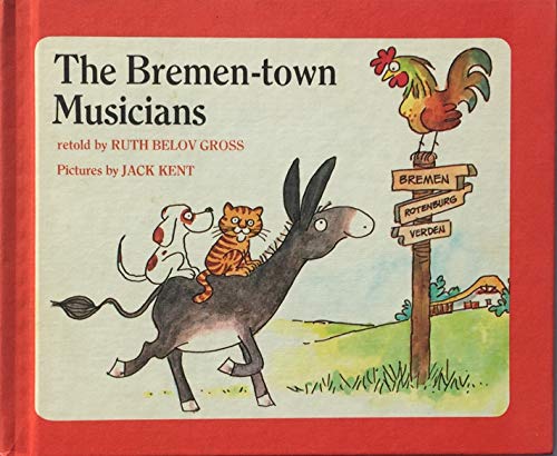Stock image for The Bremen-town Musicians for sale by Wonder Book