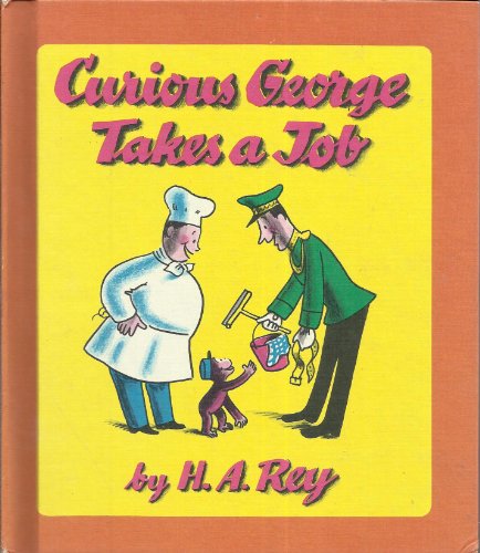 Stock image for Curious George Takes a Job for sale by Better World Books