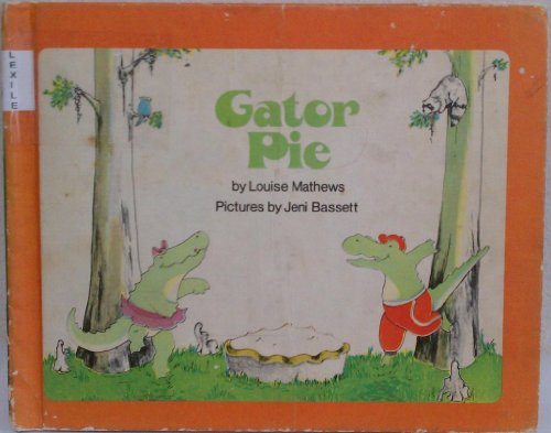 Stock image for Gator Pie for sale by Gulf Coast Books