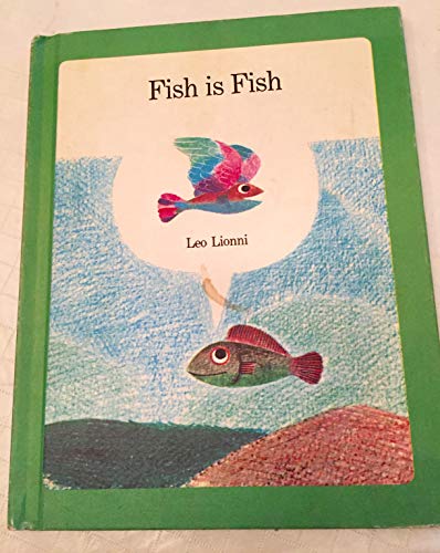9780590758154: Fish Is Fish (Fi2630)