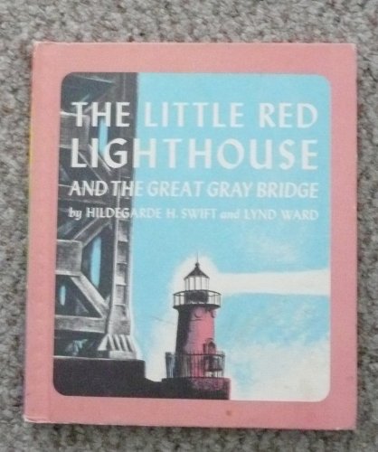 Beispielbild fr The Little Red Lighthouse and the Great Gray Bridge zum Verkauf von Better World Books