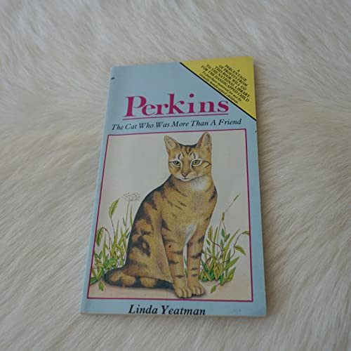 Stock image for Perkins: The Cat Who Was More Than a Friend (Hippo Books) for sale by WorldofBooks