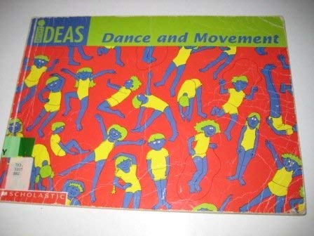 Beispielbild fr Dance and Movement (Bright Ideas) zum Verkauf von WorldofBooks