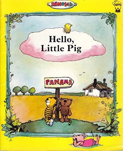 9780590760775: Hello, Little Pig