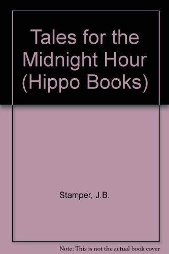 9780590760805: Tales for the Midnight Hour (Hippo Books)