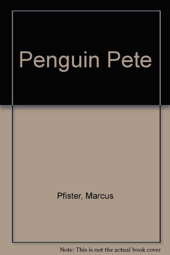 Stock image for Penguin Pete for sale by WorldofBooks