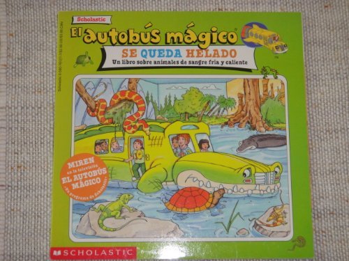 Stock image for El autobs mgico se queda helado for sale by Books Unplugged