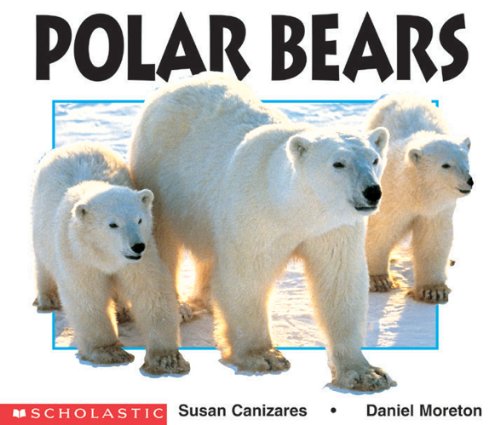 Beispielbild fr Polar Bears zum Verkauf von Better World Books: West