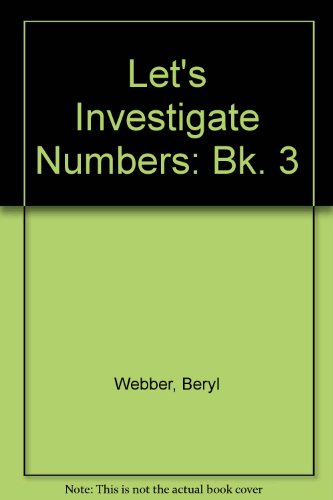 Stock image for Let's Investigate Numbers: Bk. 3 for sale by Stephen White Books