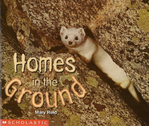 9780590761680: Homes in the Ground (Science emergent readers)