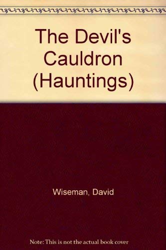 9780590761734: The Devil's Cauldron (Hauntings S.)