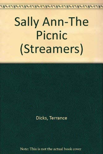 Sally Ann - the Picnic (Young Hippo - Sally Ann Stories) (Streamers) (9780590761901) by Terrance Dicks