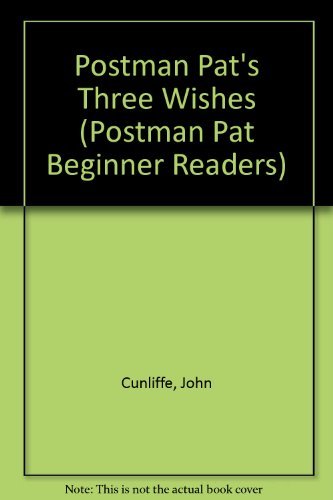 Beispielbild fr Postman Pat's Three Wishes (Postman Pat Beginner Readers) zum Verkauf von AwesomeBooks