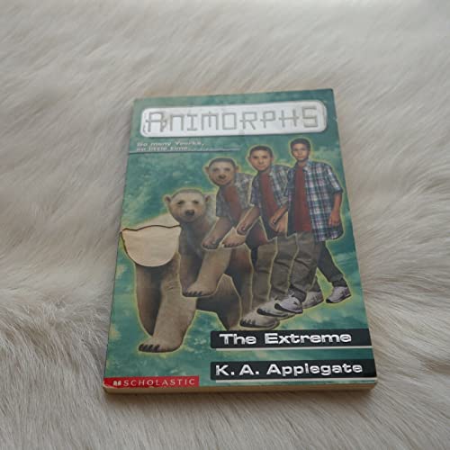 Beispielbild fr The Extreme (Animorphs, No. 25) zum Verkauf von BooksRun