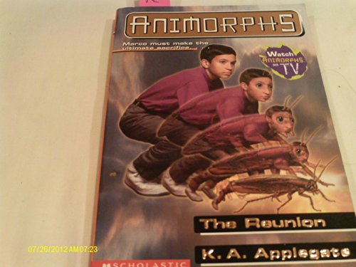 The Reunion (Animorphs #30) (9780590762632) by Applegate, K.A.