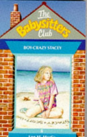 9780590762748: Boy Crazy Stacey: No.8 (Babysitters Club)