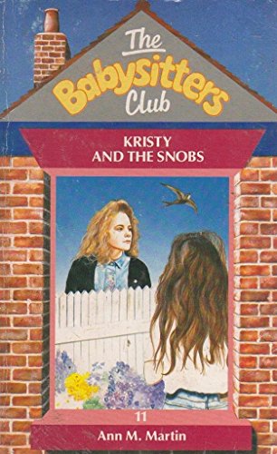 Stock image for Kristy and the Snobs (Babysitters Club) for sale by AwesomeBooks