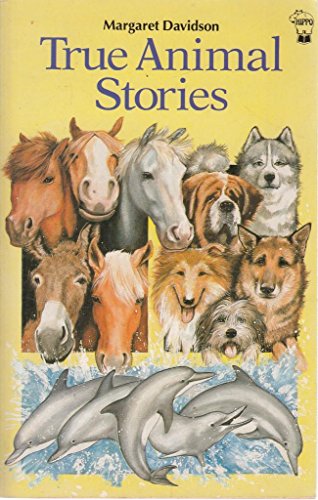 True Animal Stories (True Stories) (9780590762892) by Davidson, Margaret; Hazelwood, Pauline