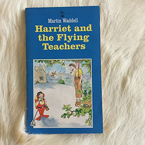 Beispielbild fr Harriet Stories: Harriet and the Flying Teachers zum Verkauf von SecondSale
