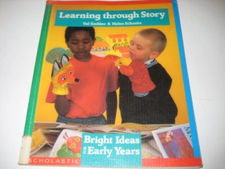 Stock image for Learning Through Story (Bright Ideas for Early Years) for sale by WeBuyBooks 2