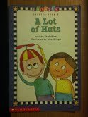 Stock image for A lot of hats Phonics chapter for sale by SecondSale