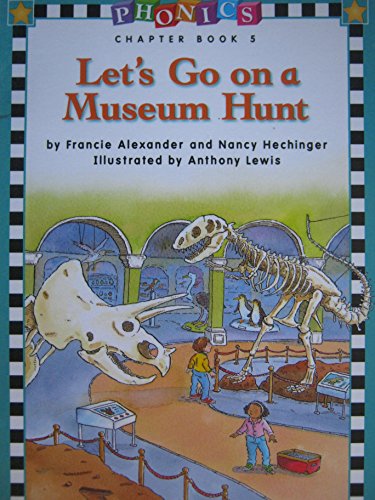 Beispielbild fr Let's Go on a Museum Hunt (Phonics Chapter Books, Book 5) zum Verkauf von SecondSale