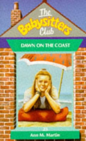 Imagen de archivo de Dawn on the Coast (Babysitters Club) a la venta por GF Books, Inc.