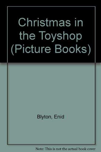 9780590765916: Christmas in the Toyshop (Picture Books)