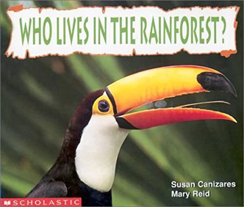Imagen de archivo de Who Lives in the Rainforest? (Science Emergent Readers) a la venta por Gulf Coast Books