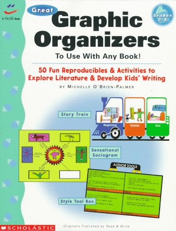9780590769907: Great Graphic Organizers to Use With Any Book!: 50 Fun Reproducibles & Activities to Explore Literature & Develop Kids' Writing