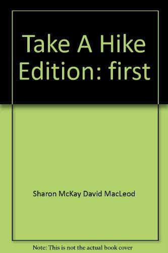 Stock image for TAKE A HIKE for sale by Half Price Books Inc.