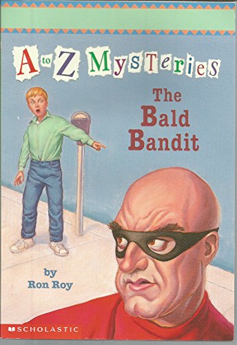 9780590819190: A to Z Mysteries the Bald Bandit