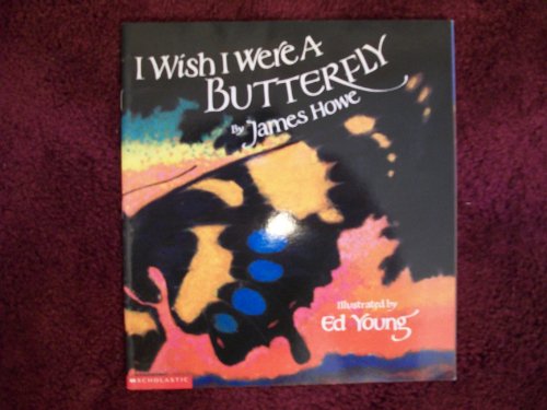 Imagen de archivo de I Wish I Were a Butterfly a la venta por Alf Books