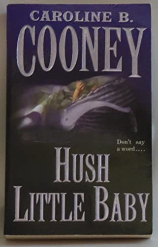 Hush Little Baby (pb) (9780590819749) by Cooney, Caroline B.